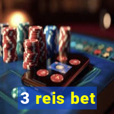 3 reis bet